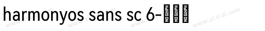 harmonyos sans sc 6字体转换